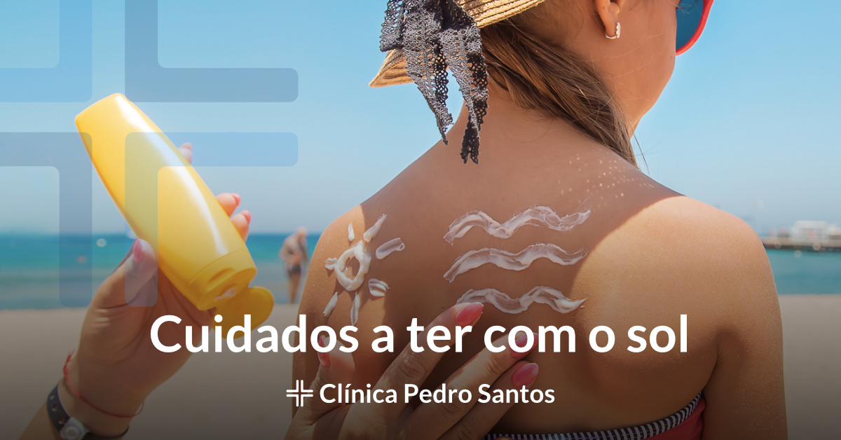 Cuidados a ter com o Sol